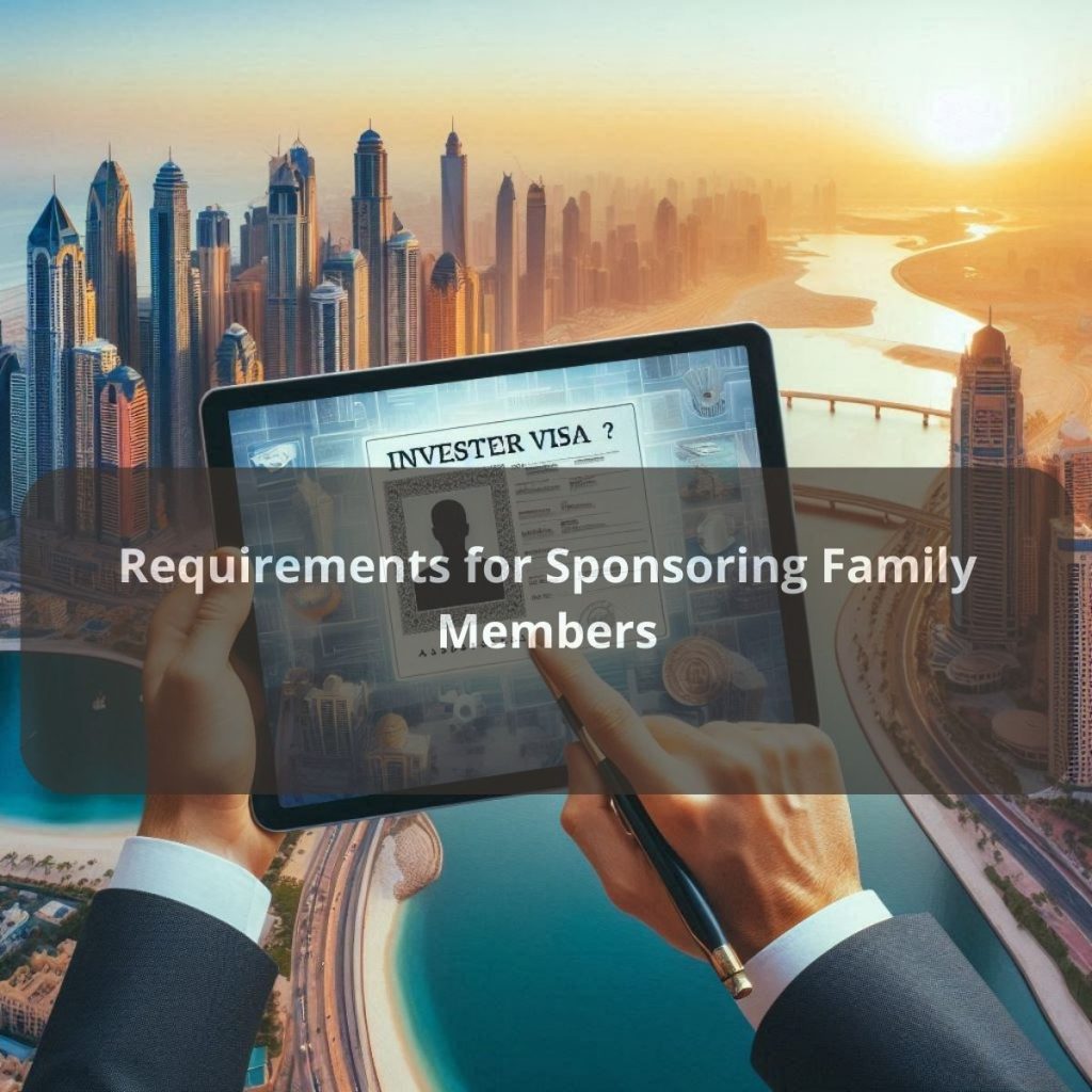Requirements for Sponsoring Family Members.